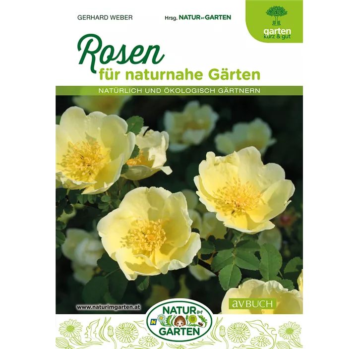 Rosen für naturnahe Gärten