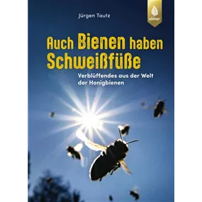 Auch Bienen haben Schweißfüße