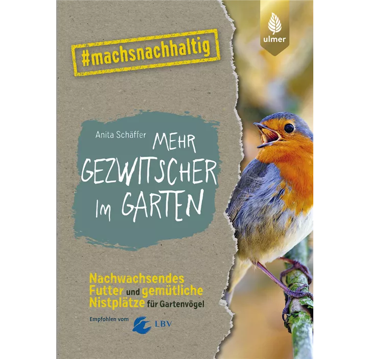 Mehr Gezwitscher im Garten