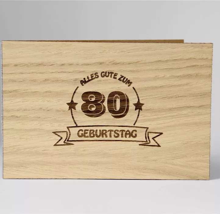 Holzgrußkarte - 80. Geburtstag