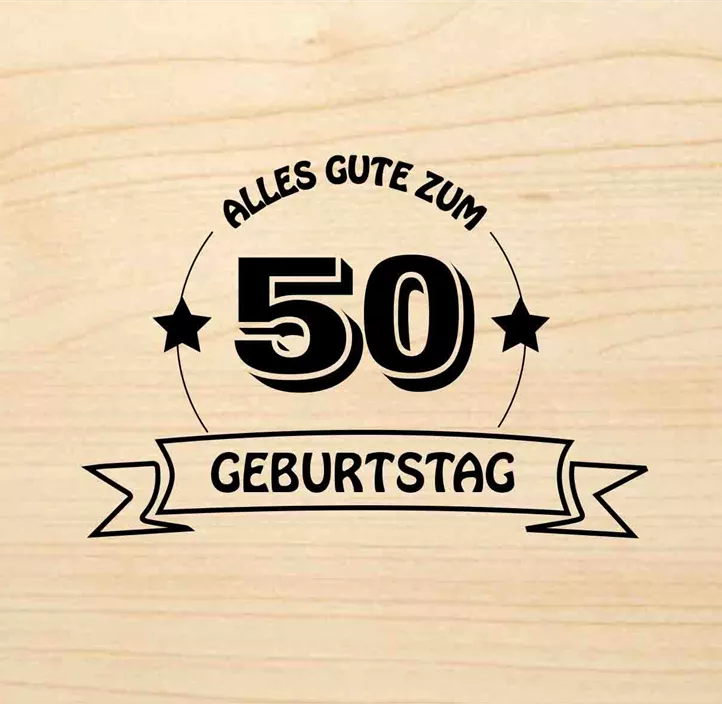 Holzgrußkarte - 50. Geburtstag