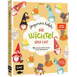 Die Wichtel sind los! Amigurumis häkeln