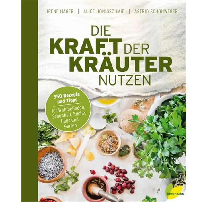 Die Kraft der Kräuter nutzen