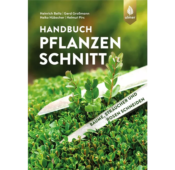 Handbuch Pflanzenschnitt